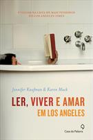 LER, VIVER E AMAR EM LOS ANGELES