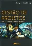 GESTAO DE PROJETOS: UMA ABORDAGEM GLOBAL