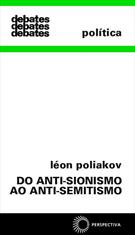 DO ANTI-SIONISMO AO ANTI-SEMITISMO
