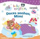DOCES SONHOS, MIMI