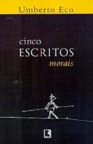 CINCO ESCRITOS MORAIS