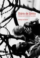 DIARIO DE SINTRA: REFLEXOES SOBRE O FILME DE PAULA GAITAN