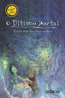 O ULTIMO PORTAL: O SEGREDO DAS PEDRAS