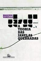 A TEORIA DAS JANELAS QUEBRADAS