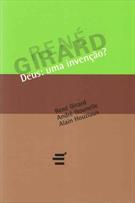 DEUS: UMA INVENÇAO?