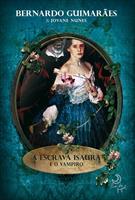 ESCRAVA ISAURA E O VAMPIRO