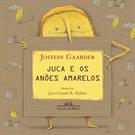 JUCA E OS ANOES AMARELOS