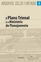 O PLANO TRIENAL E O MINISTERIO DO PLANEJAMENTO