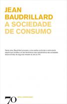 A SOCIEDADE DE CONSUMO