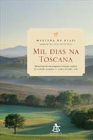 MIL DIAS NA TOSCANA