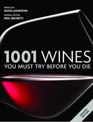 1001 WINES 2011: YOU MUST TRY BEFORE YOU DIE