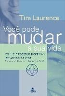 VOCE PODE MUDAR SUA VIDA: COM O PROCESSO HOFFMAN DA QUADRINIDADE