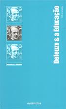 DELEUZE E EDUCAÇAO