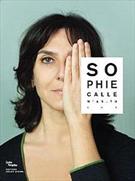 SOPHIE CALLE: M'AS-TU VUE
