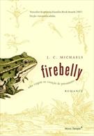 FIREBELLY: UMA VIAGEM AO CORAÇAO DO PENSAMENTO