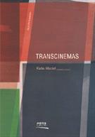 TRANSCINEMAS
