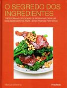 O SEGREDO DOS INGREDIENTES