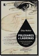 livro POLEGARES E LAGRIMAS ( 9788501079374 )