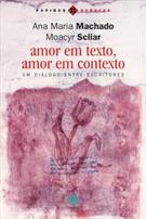 AMOR EM TEXTO, AMOR EM CONTEXTO: UM DIALOGO ENTRE ESCRITORES