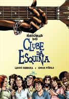HISTORIAS DO CLUBE DA ESQUINA