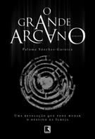 O GRANDE ARCANO