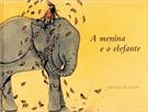 A MENINA E O ELEFANTE