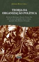 TEORIA DA ORGANIZAÇAO POLITICA II