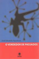 O VENDEDOR DE PASSADOS