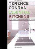 ESSENTIAL KITCHENS: THE BACK TO BASICS GUIDE TO HOME DESIGN, DECORATION AND FURNISHING