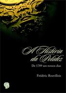 HISTORIA DA POLIDEZ DE 1789 AOS NOSSOS DIAS