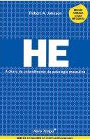 HE: A CHAVE DO ENTENDIMENTO DA PSICOLOGIA MASCULINA