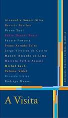 A VISITA: ANTOLOGIA TEMATICA DE PROSA BRASILEIRA