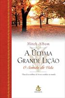 A ULTIMA GRANDE LIÇAO