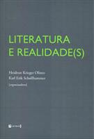 LITERATURA E REALIDADE (S)
