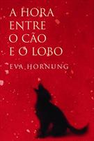 A HORA ENTRE O CAO E O LOBO