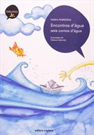 ENCONTROS D'AGUA: SETE CONTOS D'AGUA