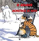 CALVIN E HAROLDO: O ATAQUE DOS PERTURBADOS MONSTROS DE NEVE MUTANTES ASSASSINOS