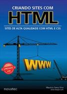 livro CRIANDO SITES COM HTML: SITES DE ALTA QUALIDADE COM HTML E CSS ( 9788575221662 )