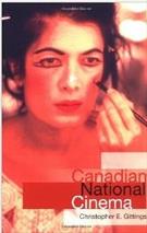 CANADIAN NATIONAL CINEMA (9780415142823)