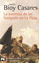 AVENTURA DE UN FOTOGRAFO EN LA PLATA, LA (9788420657912)