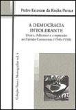 livro A DEMOCRACIA INTOLERANTE: