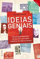 IDEIAS GENIAIS: AS PRINCIPAIS LEIS, TEORIAS, TEOREMAS E PRINCIPIOS CIENTIFICOS DE TODOS OS TEMPOS
