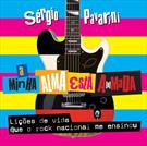 A MINHA ALMA ESTA A(R)MADA: LIÇOES DE VIDA QUE O ROCK BRASILEIRO ME ENSINOU