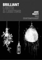 BRILLIANT: LIGHTS AND LIGHTING