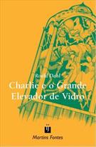 CHARLIE E O GRANDE ELEVADOR DE VIDRO