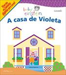A CASA DE VIOLETA