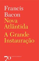 NOVA ATLANTIDA: A GRANDE INSTAURAÇAO