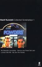 COLLECTED SCREENPLAYS VOL 1: MY BEAUTIFUL LAUNDRETTE, SAMMY AND ROSIE GET LAID, LONDON KILLS ME AND MY SON THE FANATIC