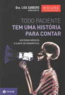TODO PACIENTE TEM UMA HISTORIA PARA CONTAR