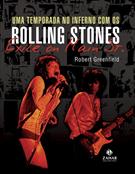 UMA TEMPORADA NO INFERNO COM ROLLING STONES